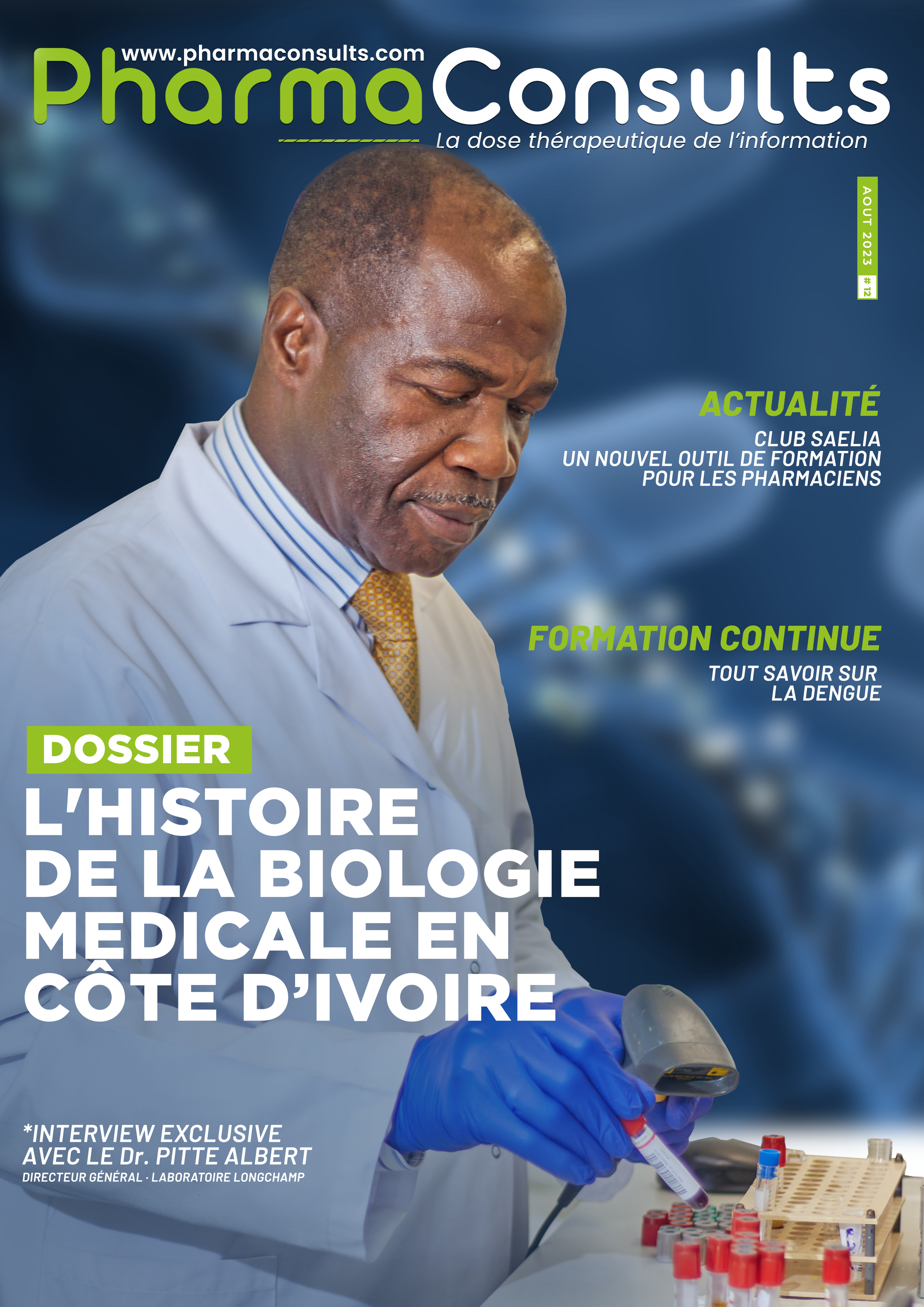 L'HISTOIRE DE LA BIOLOGIE MEDICALE EN CÔTE D'IVOIRE