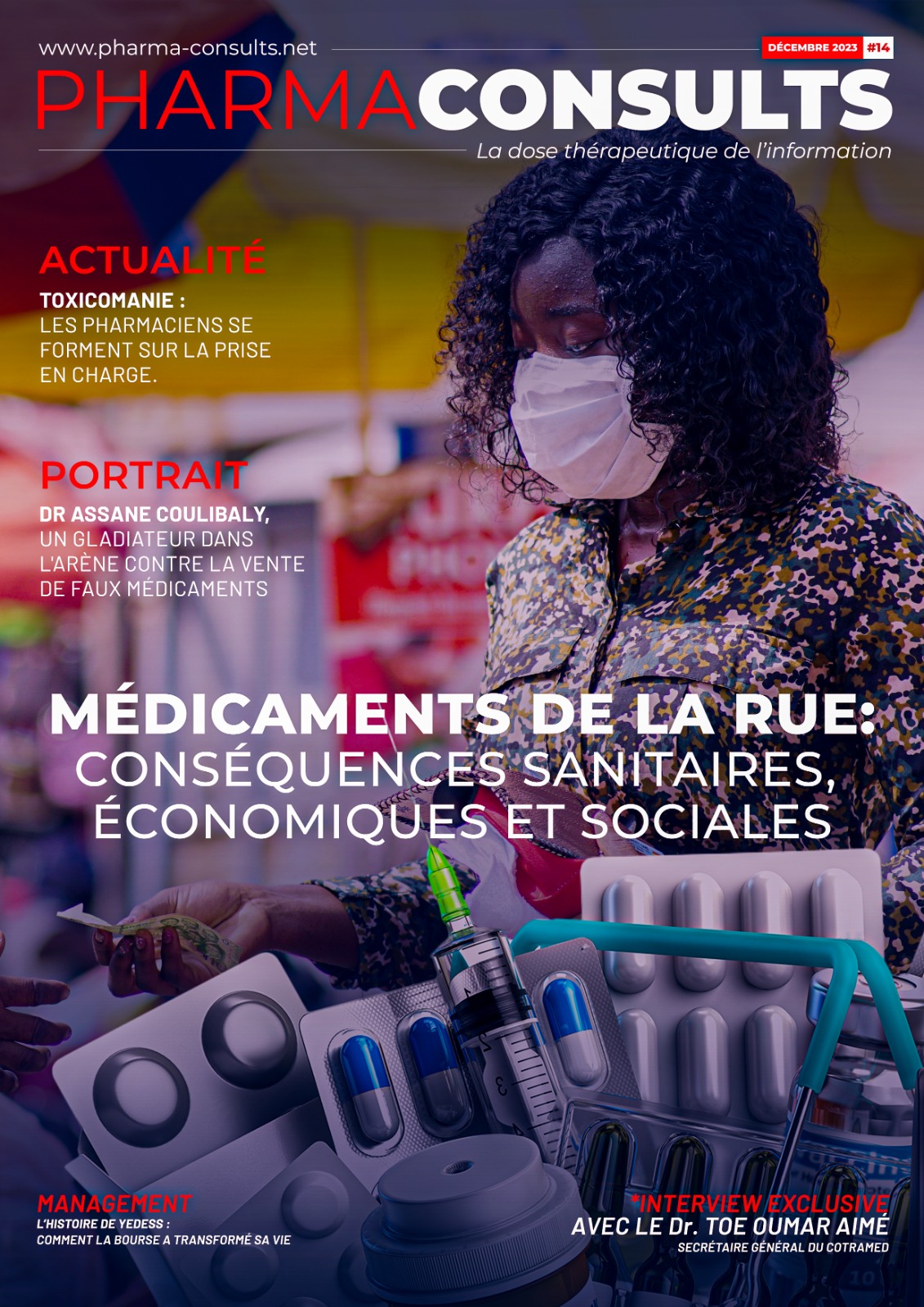 MEDICAMENTS DE LA RUE : Conséquences sanitaires, économiques et sociales